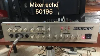 Mixer Paramax P288 Gần 20 năm