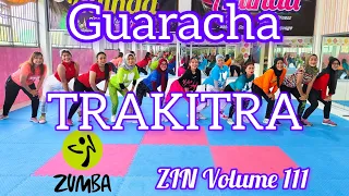 ZIN 111 TRAKITRA - GUARACHA - ZIN VOLUME 111 - ZUMBA @AdindaAeroZumba