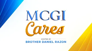 WATCH LIVE NOW: MCGI Cares | March 10, 2022 | MCGI