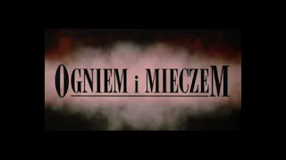 Ogniem i Mieczem 3 z 3