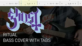 Ghost - Ritual (Bass Cover with Tabs)