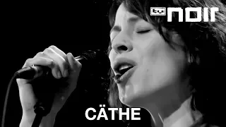 Cäthe - Unter meiner Haut (live bei TV Noir)