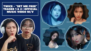 QUEENS!! | TWICE - "SET ME FREE" TEASER 1 & 2 | OFFICIAL MUSIC VIDEO M/V | REACTION