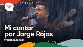 Mi Cantar por Jorge Rojas en Cosquín - Festival País 2022