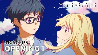 Your Lie in April - Opening 1 【Hikaru nara】 4K 60FPS Creditless | CC