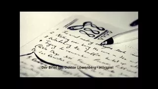 Der Brief des Doktor Löwenberg   Hörspiel Klassik