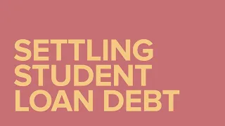 Basics of Negotiating Student Loan Settlements