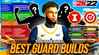 THESE GUARD BUILDS ARE BREAKING NBA 2K22! MOST OVERPOWERED GUARD BUILDS IN NBA 2K22! BEST BUILD 2K22