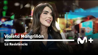 LA RESISTENCIA - Entrevista a Violeta Mangriñán | #LaResistencia 25.04.2024