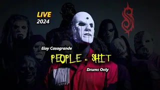 Slipknot 2024 - People=Shit - Eloy Casagrande (Drums Only)