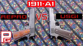 1911-A1 USGI vs Reproduction