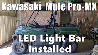 Kawasaki Mule Pro MX - Light bar finally installed! Near 360 degree view in the dark!