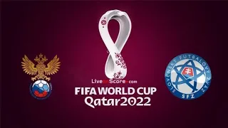 Russia vs Slovakia Prediction || FIFA World Cup 2022