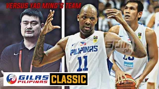 GILAS CLASSIC: Gilas Pilipinas vs Shanghai Sharks (China) / GILAS PINANIS ANG TEAM NI YAO MING 上海鲨鱼