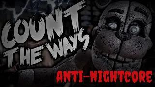 Fazbear Frights (Song) ▶️ Count The Way (Anti-Nightcore) By Dawko & DHeusta