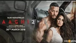 Baaghi2 full HD  movie