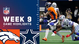 Broncos vs. Cowboys Week 9 Highlights | NFL 2021