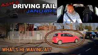 Ash's Driving Fail January | What's He Waving At?