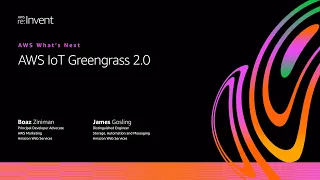 AWS on Air 2020: AWS What’s Next ft. AWS IoT Greengrass 2.0