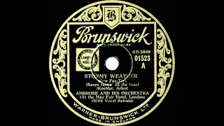 1933 Ambrose - Stormy Weather (Sam Browne, vocal)