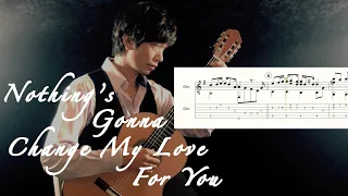 (w/TAB) George Benson - Nothing’s Gonna Change My Love For You / Fingerstyle Guitar
