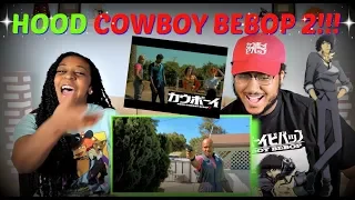 King Vader "HOOD COWBOY BEBOP 2" REACTION!!!