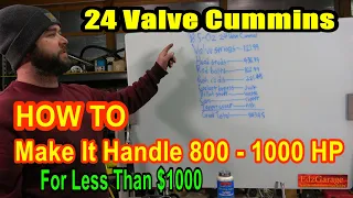 1000HP for Less Than $1000 24 Valve Cummins Start to Finish How to Make Your Engine Handle the Power