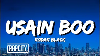 Kodak Black - Usain Boo (Lyrics)