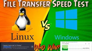 Windows vs. Kali Linux: File Transfer Speed Test and Comparison || Tech Tackle