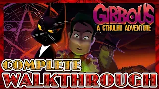 Gibbous: A Cthulhu Adventure | FULL WALKTHROUGH GAMEPLAY GUIDE (No Commentary)