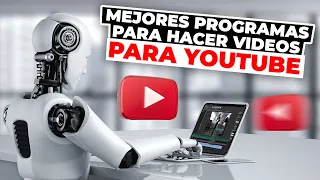 Mejores Programas para Hacer Videos de YouTube (Inteligencia Artificial)