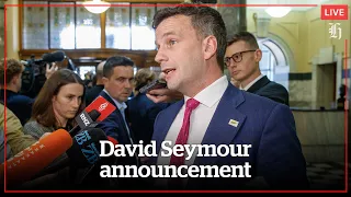 Focus Live: David Seymour announcement