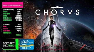 Chorus | GTX 1050 2GB + i7-6700 + 16GB RAM