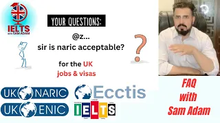 Is UK NARIC Acceptable for UK Work Visas? | What is UK NARIC, ENIC, ECCTIS | IELTS UKVI