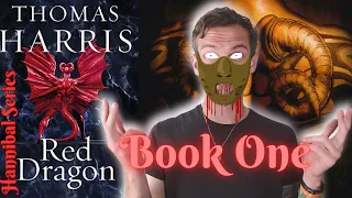 HANNIBAL SERIES- Book #1- RED DRAGON Book Review 🐉😯📚