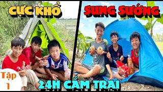 Anh Ba Phải | Thử Thách 24h Bốc Thăm Cắm Trại Qua Đêm Theo Kiểu Cực Khổ - Sung Sướng | 24H Challenge