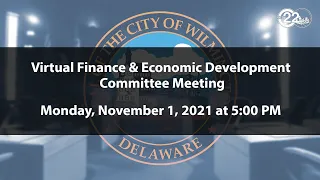 Finance & Economic Development Committee Meeting  | 11/01/2021