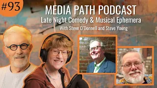 Late Night Comedy & Musical Ephemera featuring Steve O’Donnell and Steve Young