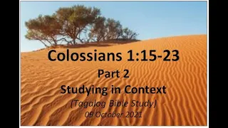 Colossians 1:15-23 -  Tagalog Bible Study (Part 2)