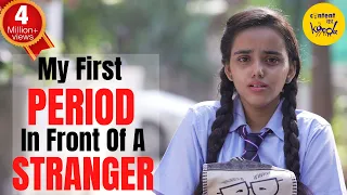 My First Period In Front Of A Stranger SHORT FILM | Motivational Hindi Short Movies Content Ka Keeda