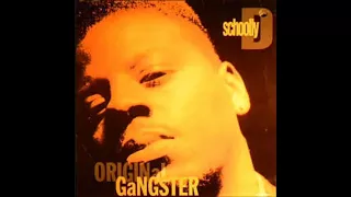 SCHOOLLY   D      -      ORIGINAL GANGSTER   (  INSTRUMENTAL )