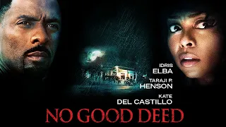 No Good Deed (2014) Movie Review with Brian & Hannah