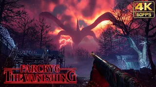 FAR CRY 6 x Stranger Things "The Vanishing" Full Walkthrough @ 4K 60ᶠᵖˢ ✔