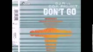 DJ PI vs. C.O.P. Project - Don`t Go - (P.H.T. Remix)