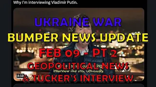 Ukraine War Update NEWS (20240209b): Geopolitics