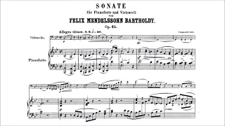 Felix Mendelssohn - Cello Sonata No. 1 in Bb major, Op. 45