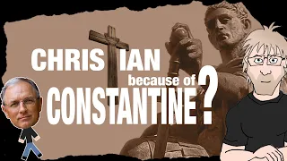 Christian Because of Constantine? (Greg Koukl Response)