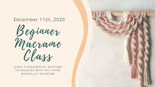 BEGINNER MACRAME CLASS