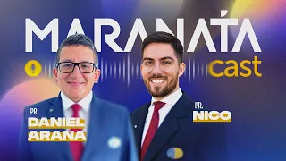 🎙 MARANATA CAST – Un propósito lleno de significado