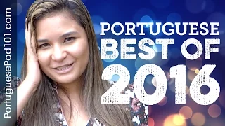 Learn Portuguese in 35 minutes - The Best of 2016